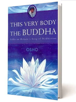This Very Body of the Buddha by Osho